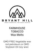 BRYANT-HILL-WAX-MELTS-FARMHOUSE-TOBACCO